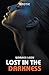 Lost in the Darkness by Warren Leon