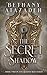 The Secret Shadow (The Queen's Rise)