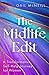The Midlife Edit: A Transfo...
