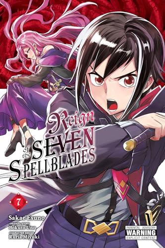 Reign of the Seven Spellblades Manga, Vol. 7 (Paperback)