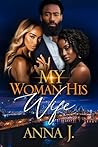 My Woman His Wife