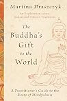 The Buddha's Gift...