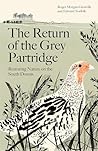 The Return of the Grey Partridge: Restoring Nature on the South Downs