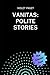 Vanitas: Polite Stories