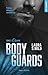 Bodyguards - Tome 5: Oscar (French Edition)
