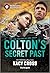 Colton's Secret Past (The Coltons of Owl Creek, #10)