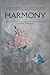 Harmony (The Crystal Series) Book Three
