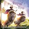 The Royal in You The Royal in You