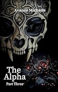 The Alpha Part Three