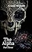 The Alpha Part Three (The A...