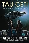 Tau Ceti: The New Colonists (Library Ship Saga)