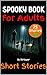Spooky Book for Adults : Wi...