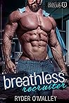 Breathless Recruiter by Ryder O'Malley
