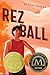 Rez Ball