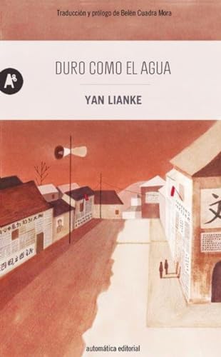 Portada de Duro como el agua, de 阎连科