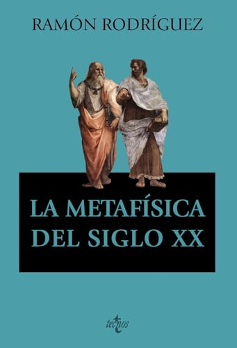 La metafísica del siglo XX (Paperback)