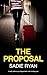 The Proposal by Sadie Ryan