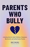 Parents Who Bully...