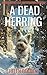 A Dead Herring (A Right Roy...