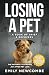 Losing A Pet - A Book of Gr...