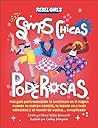Somos chicas pode...