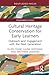 Cultural Heritage Conservation for Early Learners by Ellen Chase