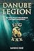 Danube Legion by Laurence Read
