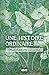Une histoire ordinaire