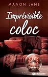 Imprévisible Coloc