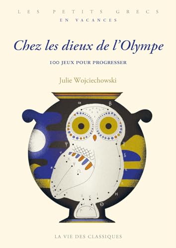 Chez les Dieux de l'Olympe: 100 jeux pour progresser (Paperback)