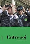 Entre-soi - Le sé...