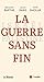 La guerre sans fin - Israël...