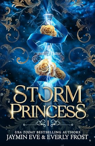 The Princess Must Die (Storm Princess, #1)
