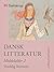 Dansk litteratur. Middelald...