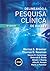 Delineando a Pesquisa Clíni...