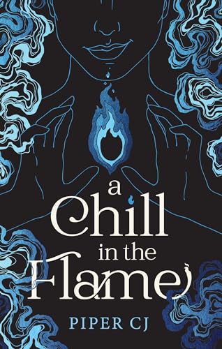 A Chill in the Flame (Villains, #1)