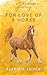 For Love of a Horse by Patricia Leitch