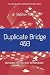 Duplicate Bridge 403: Defen...