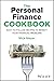 The Personal Finance Cookbook by Nick Meyer
