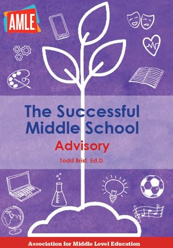 The Successful Middle School Advisory
