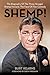 SHEMP!: The Biography of Th...