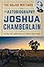 The Autobiography of Joshua Chamberlain by Joshua Chamberlain