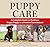 Puppy Care by Joan Capuzzi
