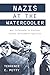 Nazis at the Watercooler: W...