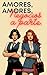 Amores, amores, negócios á parte. by Debora Carvalho