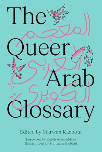The Queer Arab Glossary (Paperback)