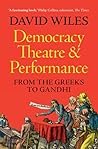 Democracy, Theatr...