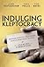 Indulging Kleptocracy: British Service Providers, Postcommunist Elites, and the Enabling of Corruption