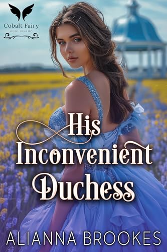 His Inconvenient Duchess (Wallflower Duchesses #1)