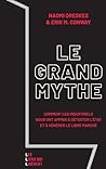 Le grand mythe: C...